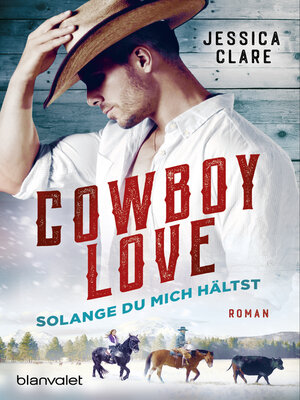cover image of Cowboy Love--Solange du mich hältst